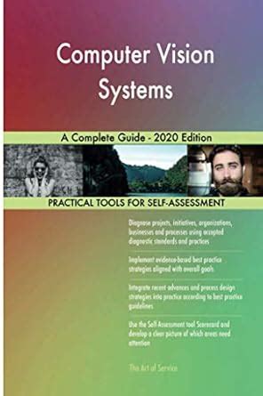 Buy Computer Vision Systems A Complete Guide - 2020 Edition Book Online ...