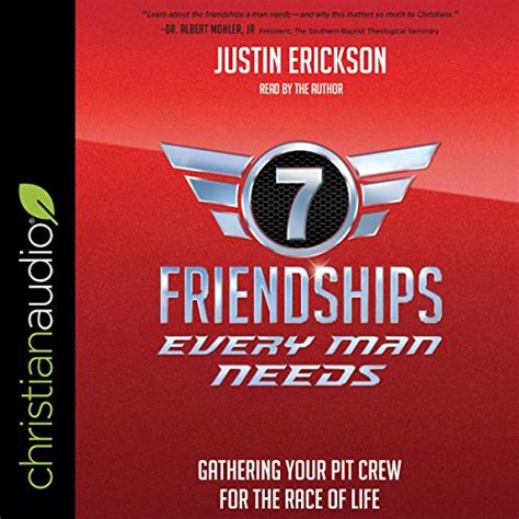 Seven Friendships Every Man Needs: Gathering Your Pit Crew for the Race ...