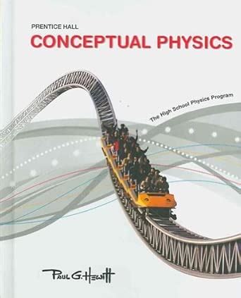Buy Conceptual Physics: The High School Physics Program Book Online at ...