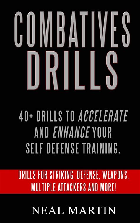 Combatives Drills For Self Defense: Drills For Striking, Defense ...