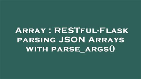 Image result for Argparse Load From JSON