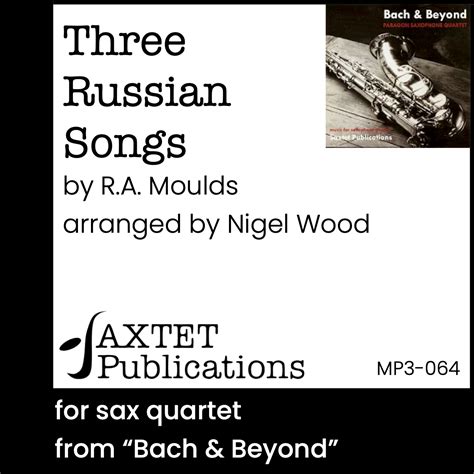 MP3 - Three Russian Songs - Saxtet Publications