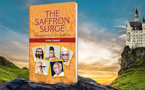 The Saffron Surge Untold Story of RSS Leadership: A Critical Analysis ...