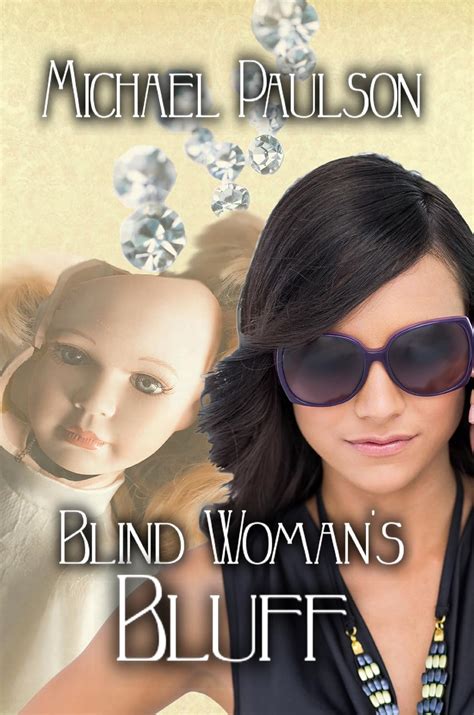 Blind Woman's Bluff eBook : Paulson, Michael: Amazon.in: Kindle Store