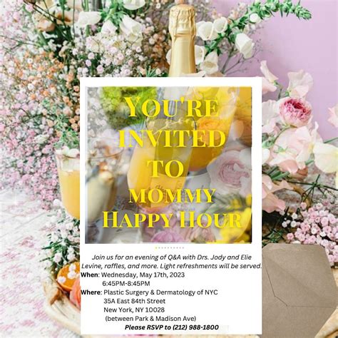 Mommy Happy Hour!, Plastic Surgery & Dermatology of NYC, New York, 17 ...
