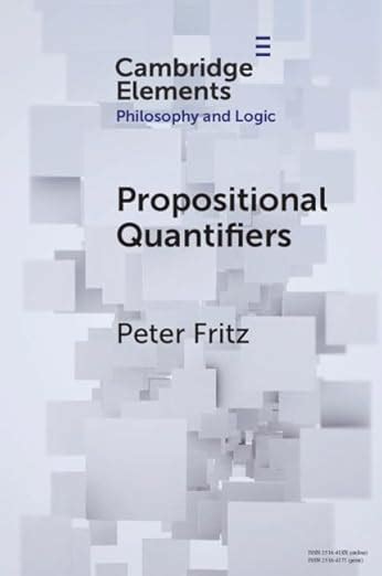 Buy Propositional Quantifiers (Elements in Philosophy and Logic) Book ...