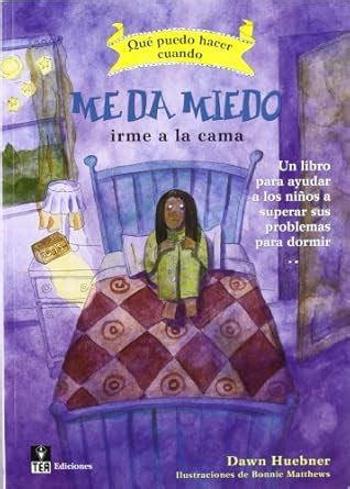 Amazon.in: Buy Que puedo hacer cuando....ME DA MIEDO IRME A LA CAMA (5 ...