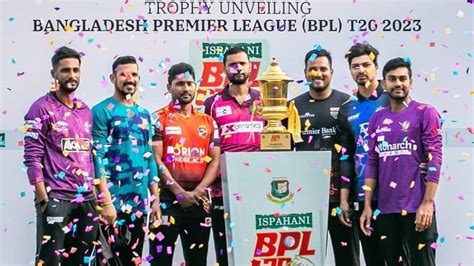 BPL 2023: All you need to know about Bangladesh Premier League ...