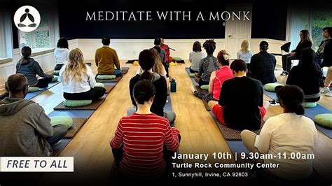 Meditate with a Monk in Irvine: Mind and Body Relaxation, Turtle Rock ...