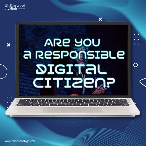 Are you a responsible digital citizen? - Sherwood High