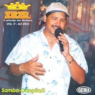 O Príncipe dos Teclados: ao Vivo - Vol. 9 | Álbum de Zezo - LETRAS.COM
