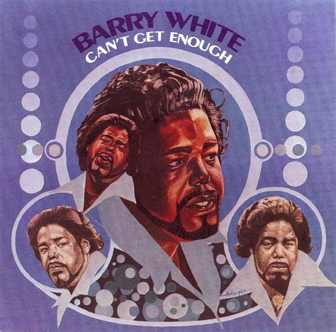 "Can't Get Enough of Your Love, Babe" by Barry White | Oldies Songs For ...