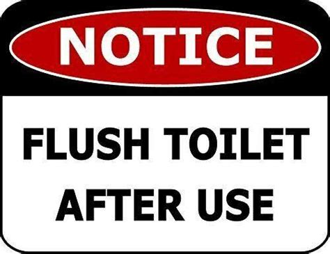 Top Shelf Novelties Notice Flush Toilet After Use Laminated Bathroom ...