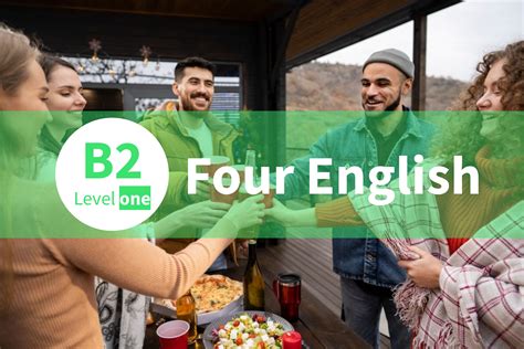 FOUR ENGLISH (INGLÉS B2) LEVEL ONE (infop)