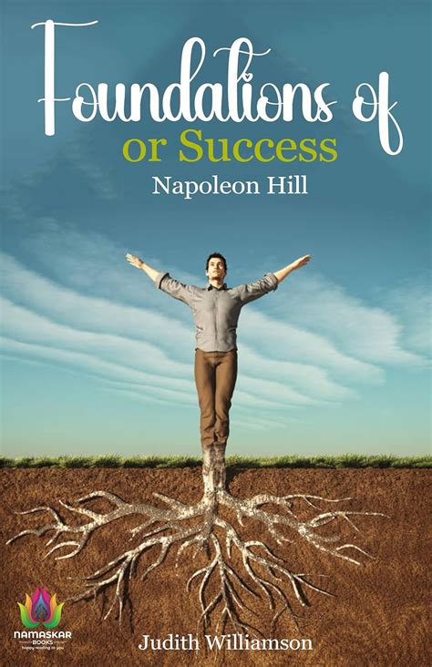 Foundations for Success by Napoleon Hill & Judith Williamson ...