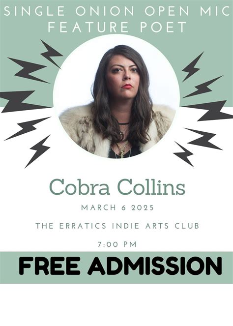 SINGLE ONION presents POETRY OPEN MIC NIGHT! with Cobra Collins, 625 11 ...