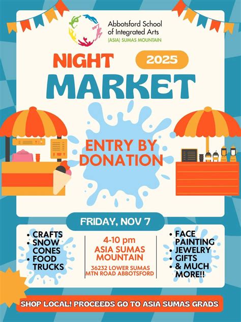 Night Market - supporting ASIA Grads of 2026, 36232 Lower Sumas ...