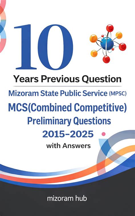 Mizoram Public Service Comission (MPSC) 10 Years Previous Questions ...