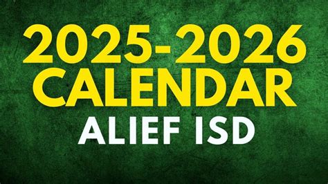 2025-2026 | Alief ISD Calendar | Alief Middle School