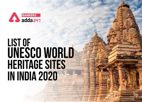 List of UNESCO World Heritage Sites in India 2020