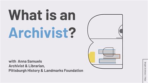 What Is An Archivist