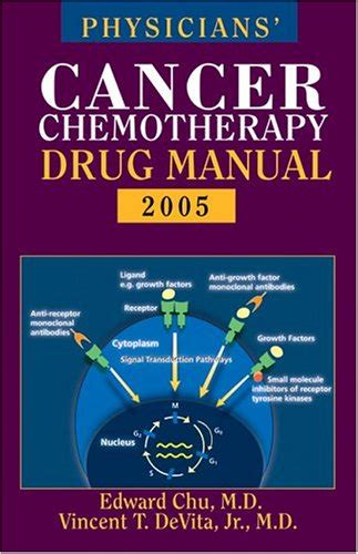 Buy Physicians' Cancer Chemotherapy Drug Manual 2005 Book Online at Low ...
