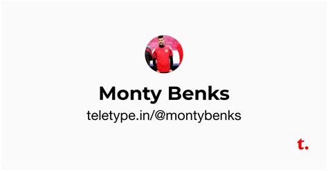 Monty Benks — Teletype