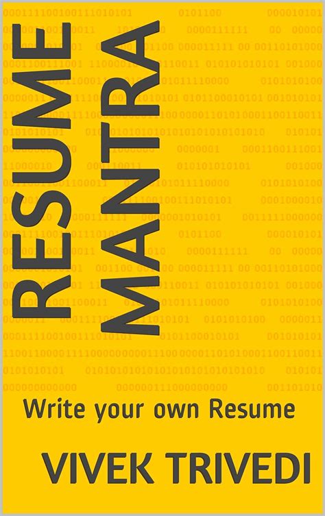 Resume Mantra : Write your own Resume eBook : Trivedi, Vivek: Amazon.in ...