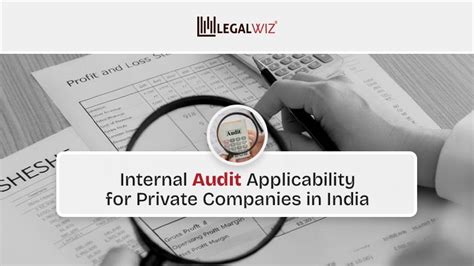 Internal Audit Rules for Private Companies in India | LegalWiz.in