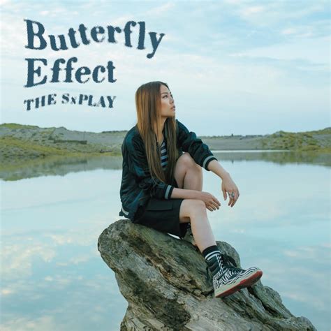‎THE SxPLAY(菅原紗由理)の「Butterfly Effect - EP」をApple Musicで