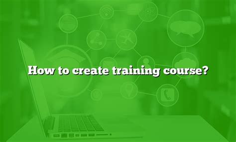 How to Create a Training Course 的图像结果