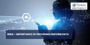 RERA – Importance of Providing Uniform Data