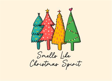 Smells Like Christmas Spirit SVG PNG EPS Graphic by MORO Design · Creative Fabrica