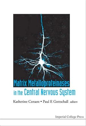 Buy Matrix Metalloproteinases In The Central Nervous System Book Online ...