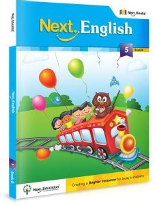 Next English - Level 5 - Book B - CBSE ENGLISH CLASS 5 BOOK B: Buy Next ...