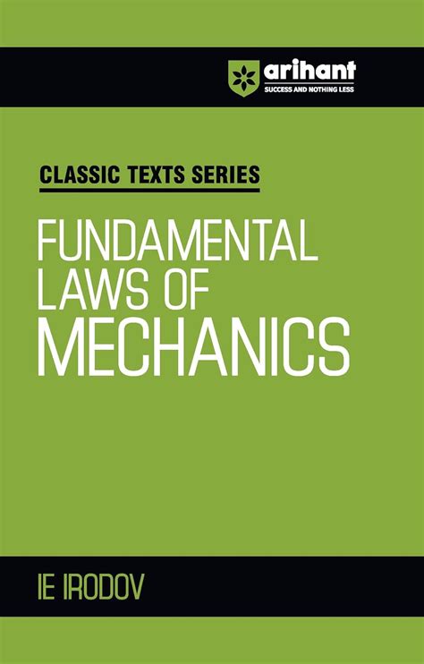 Buy Arihant Classic Texts Series Fundamental Laws of Mechanics by IE ...