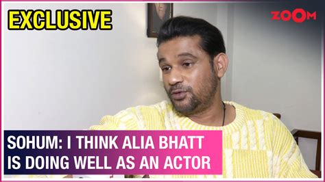 EXCLUSIVE! Sohum Shah talks about Tummbad, praises Alia Bhatt & more ...