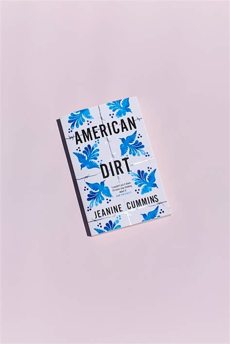 Book Review: American Dirt by Jeanine Cummins - Meet This Year's Most ...
