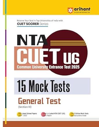Arihant NTA CUET UG 2025 15 Mock Tests for General Test (Section III) I ...