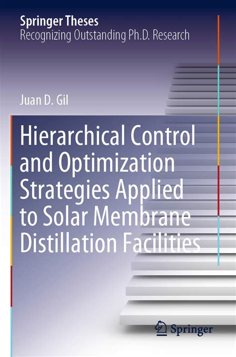 Buy Hierarchical Control and Optimization Strategies Applied to Solar ...