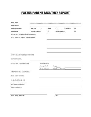 Fillable Online FOSTER PARENT MONTHLY REPORT Fax Email Print - pdfFiller