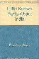 Little Known Facts About India : Khandpur, Swarn: Amazon.in: Books