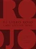 Citas del libro Libro rojo (Carl Gustav Jung) | Frases de famosos