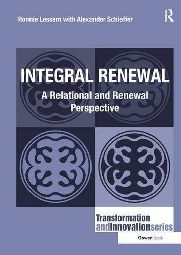 Buy Integral Renewal: A Relational and Renewal Perspective ...