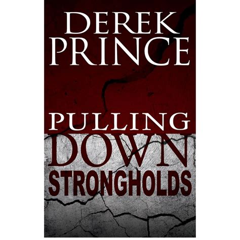 Pulling Down Strongholds by Derek Prince - The Books Blush