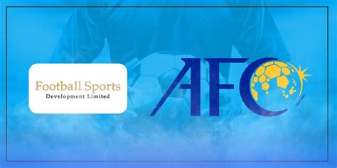 FSDL acquires media rights for AFC competitions in four-year deal