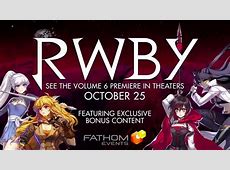 RWBY Volume 6 Theater Premiere & Release Date [ RTX 2018  