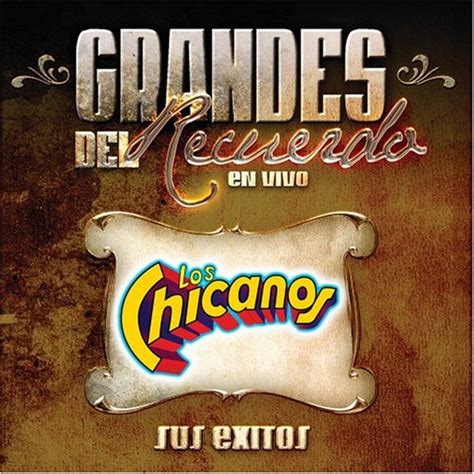 Grandes del Recuerdo : Chicanos: Amazon.in: Books