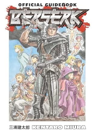Berserk Official Guidebook : Miura, Kentaro: Amazon.in: Books