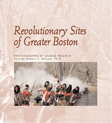 Buy Revolutionary Sites Of Greater Boston (New England Landmarks) Book ...
